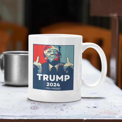 Image of Trump 2024 You Missed Mug