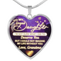 Granddaughter - Deserve You - Heart Necklace