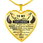 To My Daughter Heart Shaped Necklace